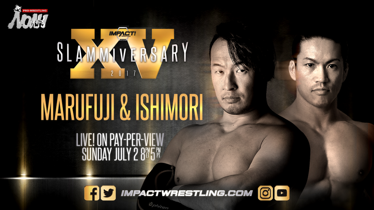 NOAH stars Naomichi Marufuji and Taiji Ishimori will team at Slammiversary in a four-way tag battle that includes Impact Wrestling tag champs Latin American Xchange (LAX) for the titles.