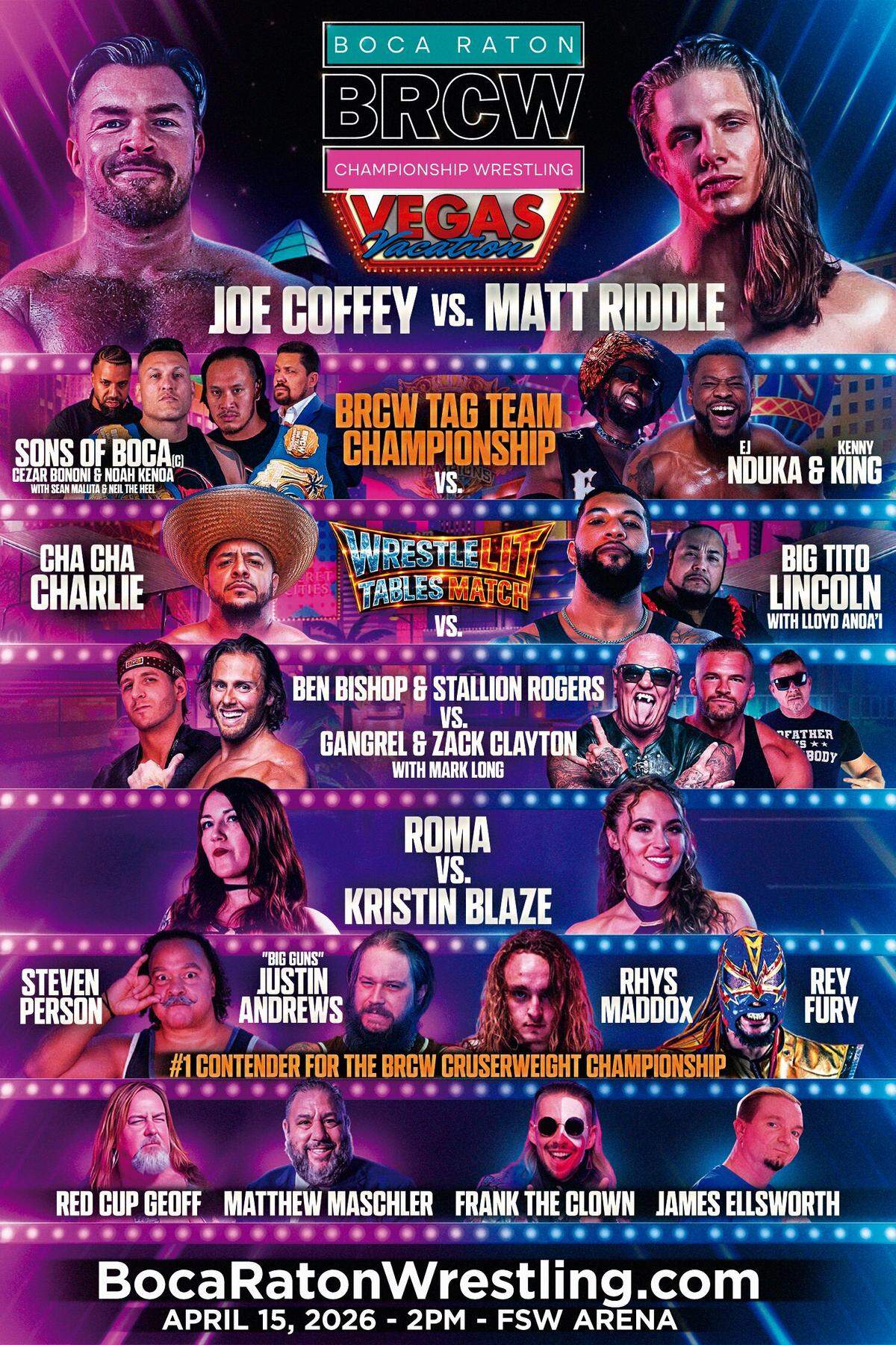 BRCW Vegas Vacation on Wednesday, April 15 at the FSW Arena in Las Vegas.