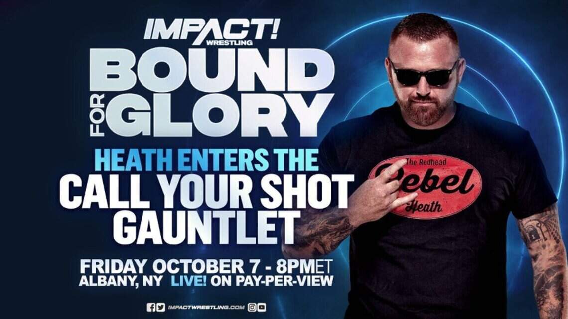 He has kids; he has friends. Heath prepares for Impact Wrestling’s Bound for Glory gauntlet