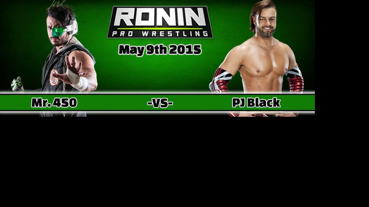 
It’s a battle of the 450 splashes when PJ Black wrestles Mr. 450 on Saturday, May 9 for Ronin Pro Wrestling 6 at Broward Community College South Campus Gymnasium in (South Florida) Pembroke Pines.
